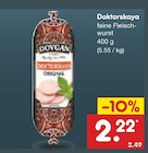 Doktorskaya feine Fleischwurst im Angebot bei Netto Marken-Discount in Hagen Doktorskaya feine Fleischwurst Angebote von Dovgan bei Netto Marken-Discount Hagen für 2,22 €