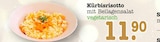 Aktuelles Kürbisrisotto mit Beilagensalat Angebot bei EDEKA in Offenbach (Main) ab 11,90 €