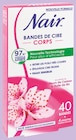 Bandes de cire froide corps fleurs de cerisier & huile de riz x40 + 4 lingettes finition douceur - NAIR - Intermarché à Dijon Bandes de cire froide corps fleurs de cerisier & huile de riz x40 + 4 lingettes finition douceur - NAIR en promo chez Intermarché Dijon à 3,54 €
