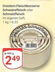 Aktuelle Braten Angebote bei GLOBUS in Krefeld Aktuelles Fleischkonserve Schweinefleisch Angebot bei GLOBUS in Krefeld ab 2,49 €