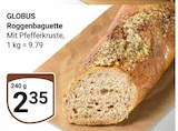 Roggenbaguette Angebote von GLOBUS bei GLOBUS Duisburg für 2,35 €