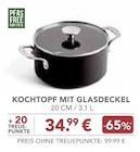 KOCHTOPF MIT GLASDECKEL im Angebot bei EDEKA in Augsburg KOCHTOPF MIT GLASDECKEL Angebote von KitchenAid bei EDEKA Augsburg für 34,99 €