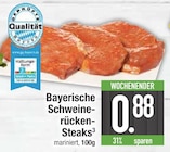 Aktuelles Bayerische Schweinerücken-Steaks Angebot bei E center in Regensburg ab 0,88 €