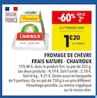 Fromage de chèvre frais nature - Chavroux en promo chez Supeco Fromage de chèvre frais nature - Chavroux dans le catalogue Supeco