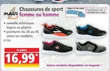 Chaussures de sport - Maui Sports en promo chez Norma Nancy à 16,99 €