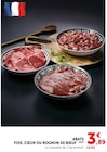 Abats foie, cœur ou rognon de bœuf à Super U dans Leulinghem Abats foie, cœur ou rognon de bœuf à Super U dans Leulinghem
