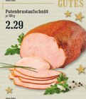 Aktuelles Putenbrustaufschnitt Angebot bei EDEKA in Bergisch Gladbach ab 2,29 €