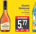 Weinbrand von Chantré im aktuellen EDEKA Prospekt für 5,77 €