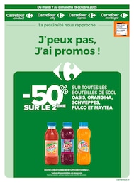 Prospectus Carrefour Proximité à Désertines, "J’peux pas, J’ai promos !", 12 pages, 07/10/2025 - 19/10/2025