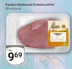 GLOBUS Schwandorf - Putenbrustfilet Angebot im Prospekt Putenbrustfilet bei GLOBUS im Schwandorf Prospekt für 9,69 €