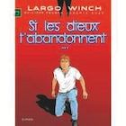 BD - Largo Winch - Tome 25 Si les dieux t'abandonnent - Dupuis en promo à 15,95 € chez Super U BD - Largo Winch - Tome 25 Si les dieux t'abandonnent - Dupuis dans le catalogue Super U