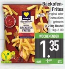 Aktuelles Backofen-Frites Original Angebot bei E center in Augsburg ab 1,35 €