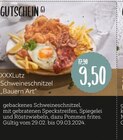 Schweineschnitzel „Bauern Art“ Angebote von XXXLutz bei XXXLutz Möbelhäuser Hürth für 9,50 €