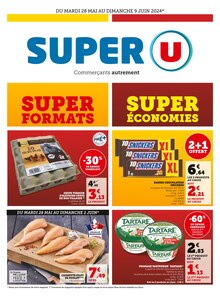 Prospectus Super U à Sassay, "SUPER FORMATS SUPER ÉCONOMIES", 16 pages de promos valables du 28/05/2024 au 09/06/2024