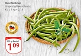 Buschbohnen im Angebot bei GLOBUS in Oberhausen Buschbohnen Angebote bei GLOBUS Oberhausen für 1,09 €