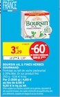 Ail & Fines Herbes Gourmand - Boursin en promo chez Intermarché Super Ail & Fines Herbes Gourmand - Boursin dans le catalogue Intermarché Super