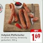 Pfefferbeißer bei EDEKA im Bad Vilbel Prospekt für 1,69 €