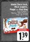 Choco fresh Angebote von Kinder bei E center Mönchengladbach für 1,39 €