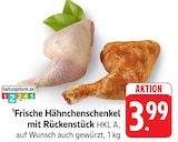 Aktuelles Frische Hähnchenschenkel mit Rückenstück Angebot bei E center in Ulm ab 3,99 €