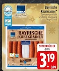 EDEKA - Bayrische Käsekrainer Angebot im Prospekt Bayrische Käsekrainer bei EDEKA im Prospekt "" für 3,19 €