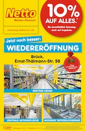 Netto Marken-Discount Prospekt für Brück mit 4 Seiten Netto Marken-Discount Prospekt für Brück: "Wiedereröffnung - 10% auf ALLES", 4 Seiten, 26.08.2025 - 30.08.2025