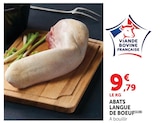 Abats Langue de Boeuf - Super U à Auxerre Abats Langue de Boeuf en promo chez Super U Auxerre à 9,79 €