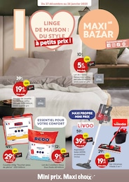 Catalogue Maxi Bazar à La Penne-sur-Huveaune, avec 18 pages Prospectus Maxi Bazar à La Penne-sur-Huveaune: "LINGE DE MAISON : DU STYLE à petits prix !", 18} pages, 27/12/2024 - 26/01/2025