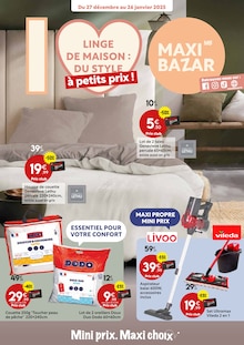 Prospectus Maxi Bazar de la semaine "LINGE DE MAISON : DU STYLE à petits prix !" avec 1 pages, valide du 27/12/2024 au 26/01/2025 pour Sainte-Maxime et alentours