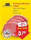 Aktuelles Schweine-Minutensteaks Angebot bei Netto Marken-Discount in Osnabrück ab 3,29 €