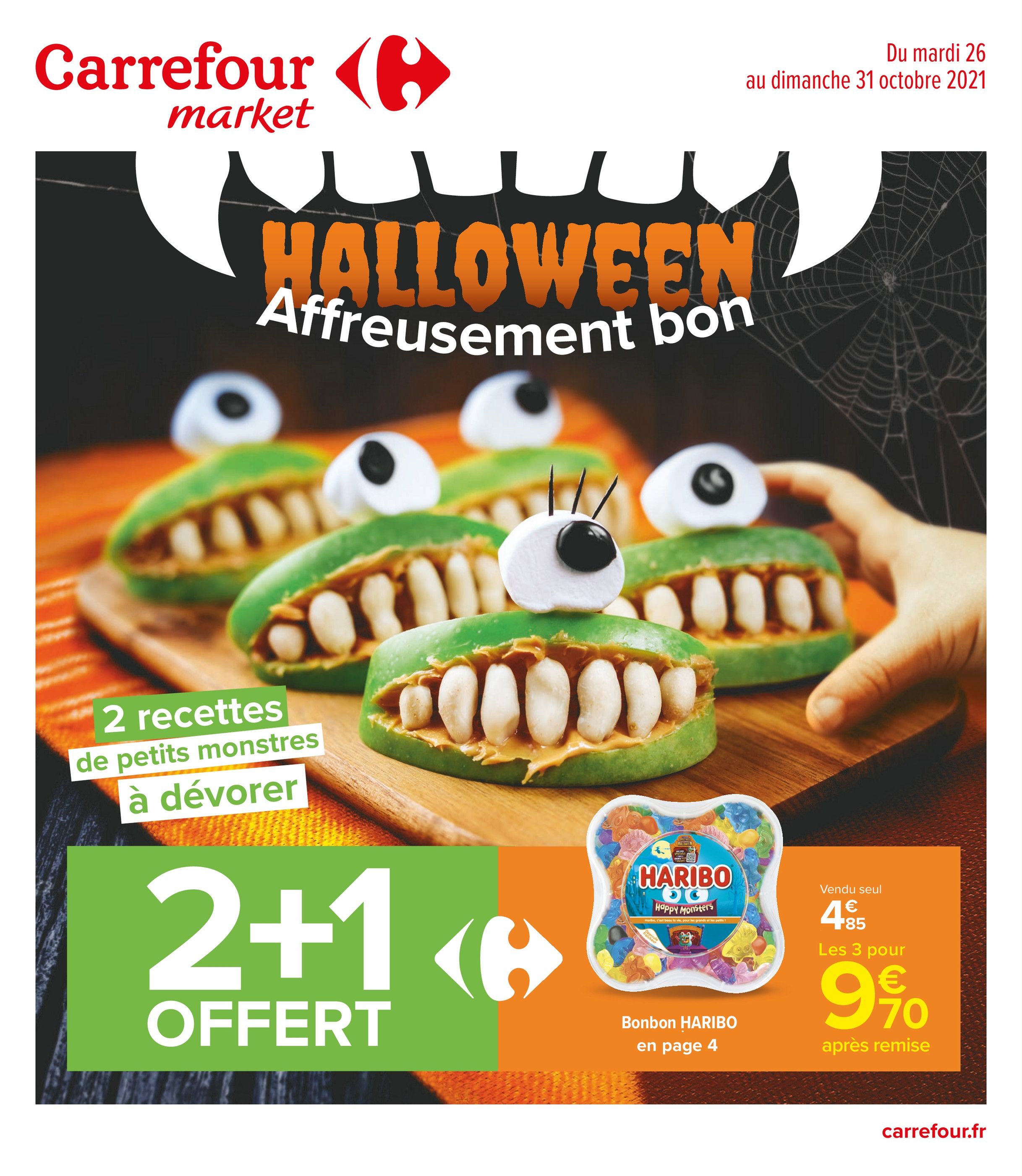 Catalogue Carrefour Market à Plan-de-Cuques, avec 40 pages Prospectus Carrefour Market à Plan-de-Cuques, "Halloween, Affreusement bon", 40 pages, 26/10/2021 - 31/10/2021