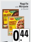 Maggi Fix oder Würzpaste bei E xpress im München Prospekt für 0,44 €