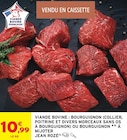 Viande bovine Bourguignon (collier, poitrine et divers morceaux sans os à bourguignon) à mijoter - Jean Rozé dans le catalogue Intermarché Super