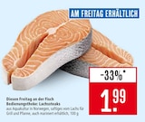 Aktuelles Lachssteaks Angebot bei Marktkauf in Freiburg (Breisgau) ab 1,99 €