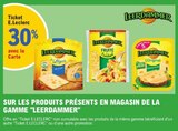 30% avec la carte ticket E.Leclerc sur les produits présents en magasin de la gamme "LEERDAMMER" - LEERDAMMER dans le catalogue E.Leclerc
