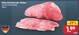 Kalbs-Schnitzel im Angebot bei Netto Marken-Discount in Görlitz Kalbs-Schnitzel Angebote bei Netto Marken-Discount Görlitz für 1,89 €