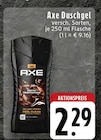 Axe Duschgel Angebote von AXE bei EDEKA Düren für 2,29 €