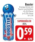 Energy Drink Angebote von Booster bei EDEKA Ravensburg für 0,59 €