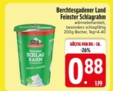 Feinster Schlagrahm im EDEKA Prospekt Feinster Schlagrahm von Berchtesgadener Land im aktuellen EDEKA Prospekt für 0,88 €