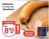 Kalbslyoner Angebote bei GLOBUS Hürth für 8,90 €