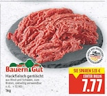 Hackfleisch gemischt von Bauern Gut für 7,77 € bei E center im Angebot Hackfleisch gemischt von Bauern Gut im aktuellen E center Prospekt
