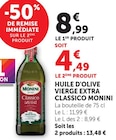 Huile d'olive vierge extra Classico - Monini - Super U à Roanne Huile d'olive vierge extra Classico - Monini en promo chez Super U Roanne à 4,49 €