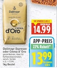 Espresso oder Crema d'Oro von Dallmayr für 13,99 € bei E center im Angebot Espresso oder Crema d'Oro von Dallmayr im aktuellen E center Prospekt