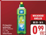 Geschirrspülmittel im EDEKA Prospekt Geschirrspülmittel von Fit im aktuellen EDEKA Prospekt für 0,99 €