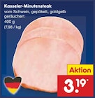 Kasseler-Minutensteak Angebote bei Netto Marken-Discount Solingen für 3,19 €