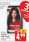 Intensiv-Color-Creme von Brillance für 4,99 € bei E center im Angebot Intensiv-Color-Creme von Brillance im aktuellen E center Prospekt