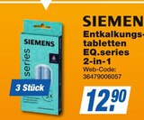 Entkalkungstabletten EQ.series 2-in-1 Angebote von SIEMENS bei expert Amberg für 12,90 €