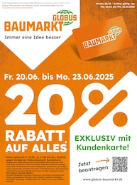Catalogue Globus-Baumarkt à Herrlisheim, avec 4 pages Prospectus Globus-Baumarkt à Herrlisheim, "GLOBUS BAUMARKT Immer eine Idee besser", 4 pages, 16/06/2025 - 23/06/2025