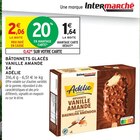 Bâtonnets glacés vanille amande x4 - Adélie dans le catalogue Intermarché Super
