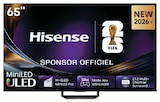 Téléviseur 65" Mini LED 4K Dalle Mate - HISENSE en promo chez Hyper U Le Grand-Quevilly à 899,00 €
