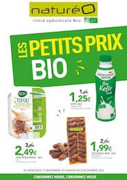 Prospectus NaturéO à Angers "LES PETITS PRIX BIO", 14 pages, 13/11/2024 - 08/12/2024